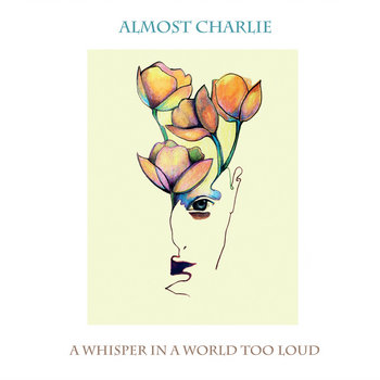 a whisper in a world too loud